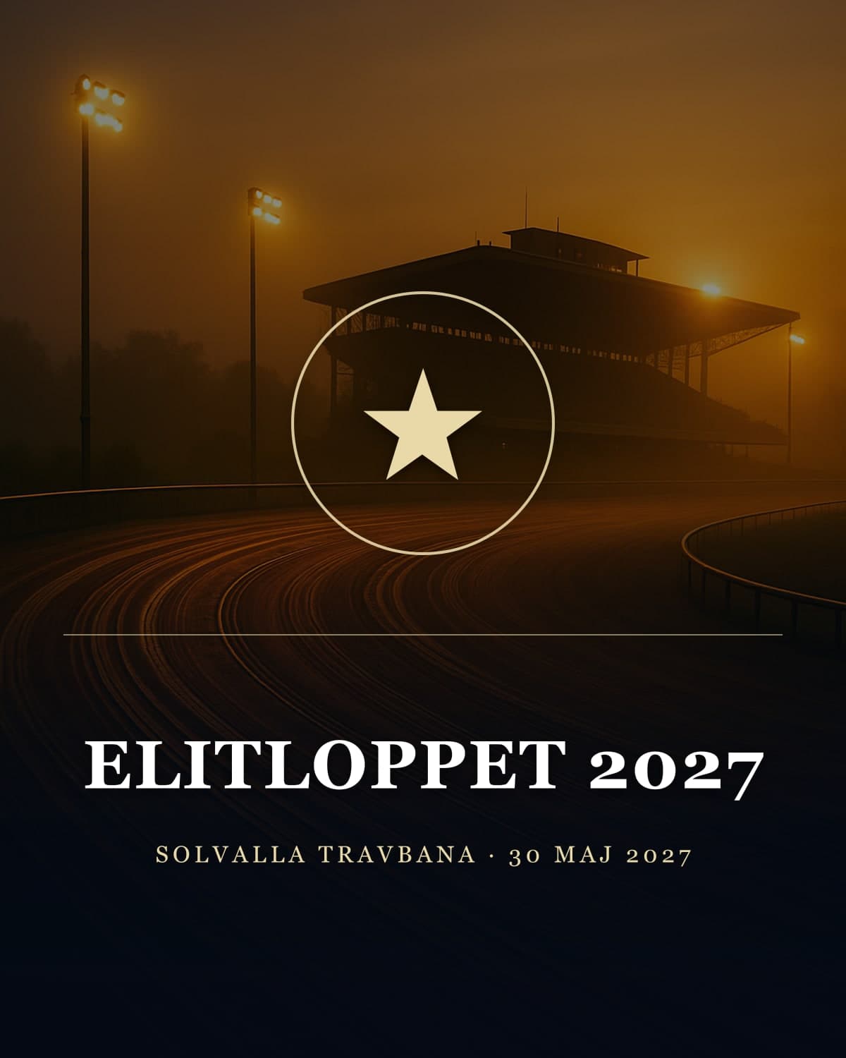 Elitloppet 2027, Elitloppssöndagen