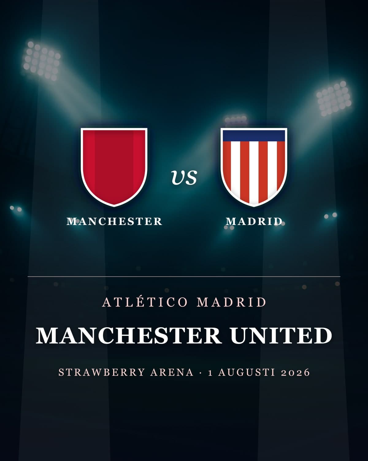 Manchester United – Atlético Madrid – tickets Strawberry Arena, Stockholm
