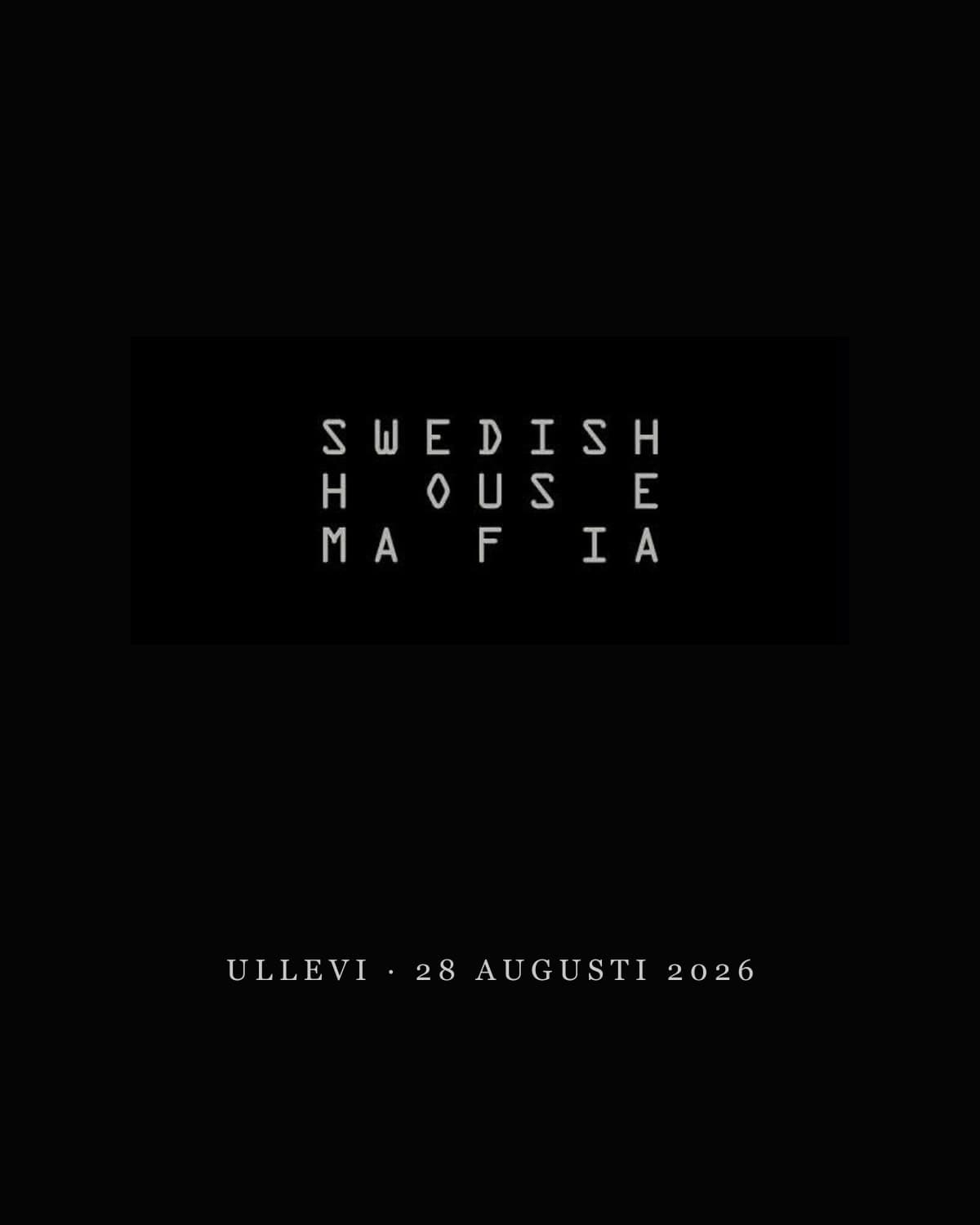 Swedish House Mafia, Extra Date Göteborg – biljetter Ullevi, Göteborg